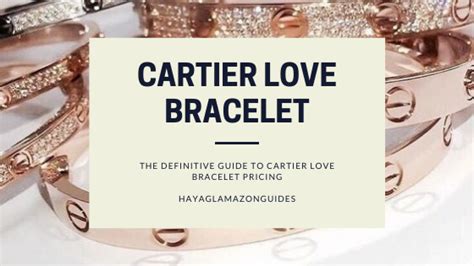 how much does a cartier love bracelet cost|cartier bracelet price guide.